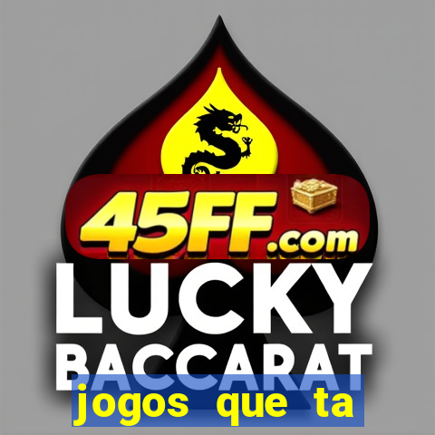 jogos que ta pagando dinheiro